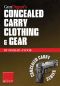 [Concealed Carry 01] • Concealed Carry Clothing & Gear